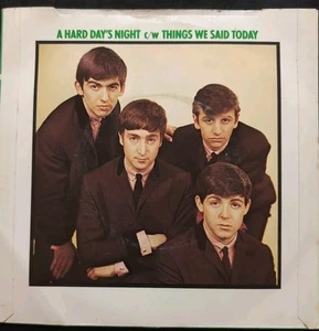 The Beatles 'A Hard Day's Night/Things We Said Today' 7'' vinyl record 45 K404 - Foto 1 di 6
