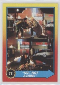1989 Topps Back to the Future Part II NO Not Again!! #78 0o5