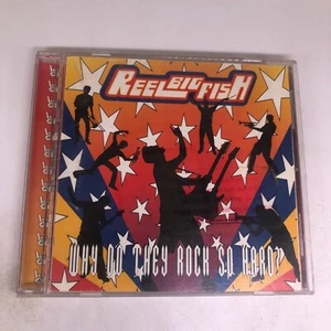 Why Do They Rock So Hard? [PA] by Reel Big Fish (CD, Oct-1998, Universal... - Picture 1 of 2