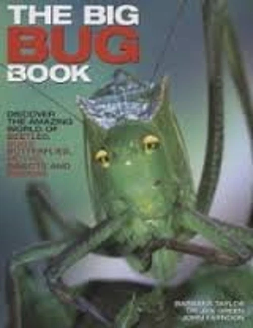 The Big Bug Buch: Discover The Amazing World Of Käfer, Bugs, B - Bild 1 von 2