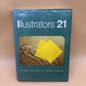Illustrators 21 Hardover Book The Twenty First Annual Of American Illustration - Picture 1 of 13