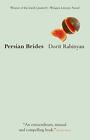 Persian Brides by Dorit Rabinyan (Paperback 2004)