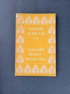 RECORDS OF THE LIFE OF THE VENERABLE MASTER HSUAN HUA; Dharma/Buddhism | TDD - Picture 1 of 8