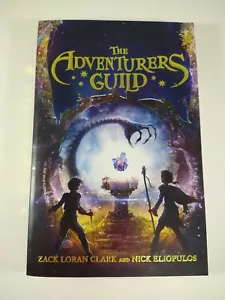 The Adventurers Guild by Zack Loran Clark and Nick Eliopulos - Imagen 1 de 2