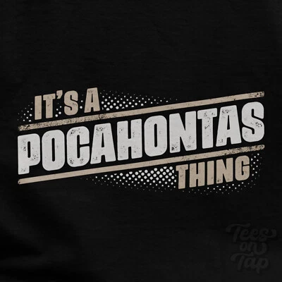IT'S A POCAHONTAS THING T-SHIRT name surname funny family gift idea - Image 1 of 3