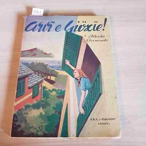 ARVI E GIOXIE - ALFREDO GISMONDI - SEI E PAGANO - 1953 poesia dialettale - Bild 1 von 3