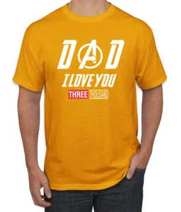 Dad I Love You 3000 Endgame Superhero Fathers Day Gift Idea Pop Culture Tshirt - Picture 1 of 25
