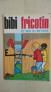BIBI FRICOTIN ET SES 36 METIERS N°75 JEUNESSE JOYEUSE LACROIX - Picture 1 of 2