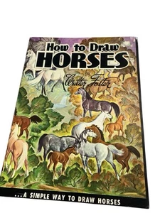 How to Draw Horses by Walter Foster Vintage Art Technique Instruction Book - Picture 1 of 3