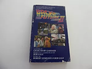 BACK TO THE FUTURE PART II 1989 ROBERT ZEMECKIS SENSATIONAL MOVIE TIE-IN - Imagen 1 de 2