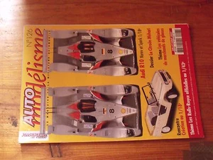 $$$ Revue Auto modelisme N°126 Audi R10 Citroen Mehari Rolls-Royce Glaces - Foto 1 di 1
