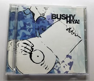 Bushy Hiya! CD Catskill Records LTD Made In England - Bild 1 von 4