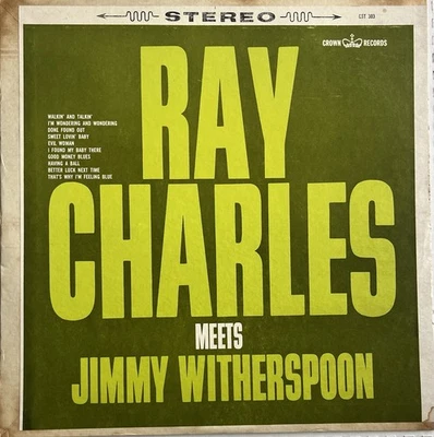 RAY CHARLES Meets  Jimmy Witherspoon LP 1963 Stereo Crown Records - Image 1 of 4