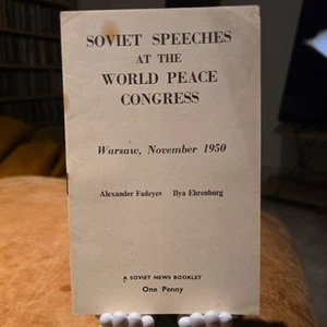 Soviet Speeches at World Peace Congress 1950 Alexander Fadeyev Ilya Ehrenburg - Picture 1 of 4