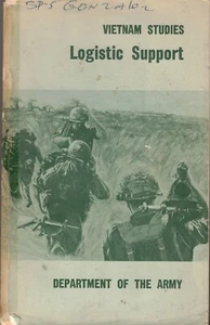 LOGISTIC SUPPORT-DEPARTMENT OF THE ARMY-JOSEPH M. HEISER,JR.1974-273 PAGES - Bild 1 von 2