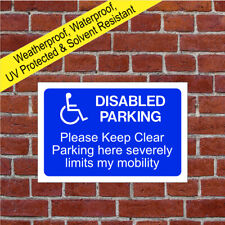 Disabled Parking Please Keep Clear Parking here severely limits my mobility 9792