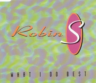 Robin S. - What I Do Best (CD) Foto 1 de 4