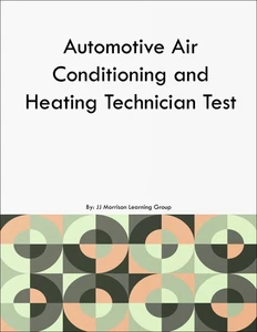 Automotive Air Conditioning and Heating Technician Test - Foto 1 di 1