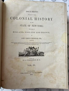 Documents Relative to the Colonial History of the State of New 1854 Vol. IV (4) - Foto 1 di 10