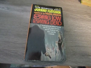 SWING LOW SWING DEAD BY FRANK GRUBER 1964 BELMONT BKS HARDBOILED NOIR GGA - Picture 1 of 2