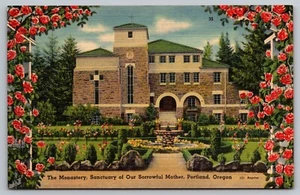 Postcard: The Monastery, Sanctuary of Our Sorrowful Mother, Portland OR, Linen - Picture 1 of 2