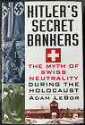 Hitler's Secret Bankers : Myth of Swiss Neutrality / Adam LeBor (1997 hardcover)