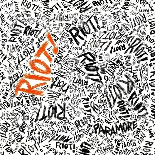 Riot by Paramore (Record, 2007)