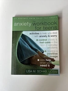 The Anxiety Workbook for Teens : Activities to Help You Deal with Anxiety and... - Imagen 1 de 4