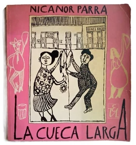 Parra, Nicanor - La Cueca Larga - Nemesio Antúnez - Con disco de vinilo - (1966) - Bild 1 von 7