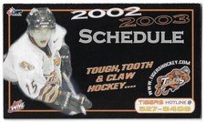 2002-03 Medicine Hat Tigers WHL Hockey Schedule !!! Leis Wiese & Company
