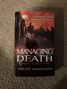 Managing Death by Trent Jamieson (2011, Mass Market) - Bild 1 von 1