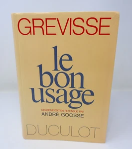 Le Bon Usage Grammaire Française Maurice Grevisse/André Goosse Duculot 1991 PB - Picture 1 of 18