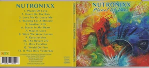 Nutronixx – Planet Of Love (13 Track CD) Digipak - Bild 1 von 1