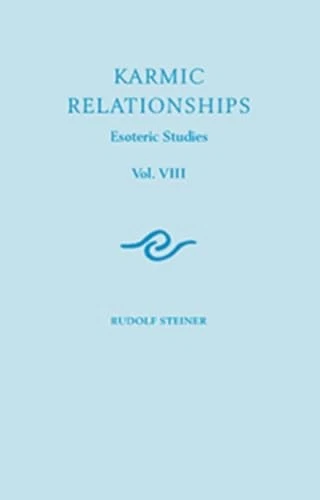 Karmic Relationships 8: Esoteric Studies (CW 240) (Esoteric Studies, 8) - Image 1 of 1
