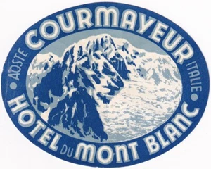 Etichetta Hotel du Mont Blanc Courmayeur - Luggage Bagaglio anni '50 Val d'Aosta - Picture 1 of 1