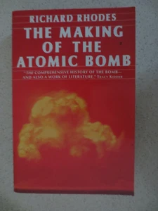 The Making of the Atomic Bomb by Richard Rhodes, 1986, PB/VG - Picture 1 of 6