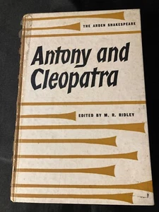 RARE VERSION OF ANTONY AND CLEOPATRA THE ARDEN SHAKESPEARE HARDCOPY M. R. RIDLEY - Picture 1 of 9