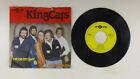7 " Single Vinyl - Kingcats ? I'M on My Way - S13563 Z18