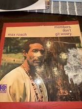 MAX ROACH - MEMBERS, DON'T GIT WEARY. - ATLANTIC SD 1510 - 1968