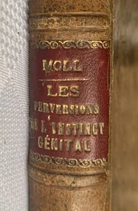 Les Perversions De L'Instinct Genital (1893) (French) By Dr. Andrew Moll - Bild 1 von 17