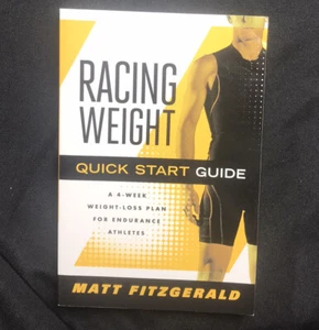 Racing Weight Quick Start Guide: A 4-Week Weight-Loss Plan for Enduring Athletes - Picture 1 of 7