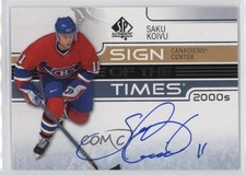 2020-21 SP Authentic Sign of the Times 2000s Saku Koivu #ST00-SK Auto