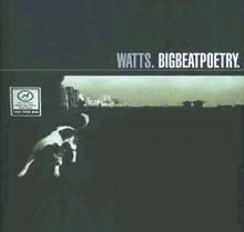 Bigbeatpoetry von Watts | CD | Zustand sehr gut - Bild 1 von 2