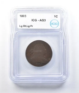 1803 Draped Bust Large Cent Large Date Large Fr AG3 ICG Lowball *8753 - Picture 1 of 3