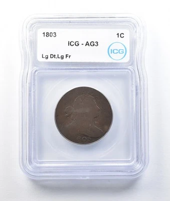 1803 Draped Bust Large Cent Large Date Large Fr AG3 ICG Lowball *8753 - Image 1 of 3