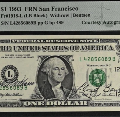 1993 $1 Federal Reserve Note - PMG 63EPQ - Dual Autograph - Withrow / Bentsen - Image 1 of 3