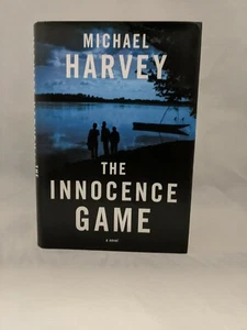 SIGNED & INSCRIBED- STATED FIRST EDITION The Innocence Game by Michael Harvey LN - Picture 1 of 4