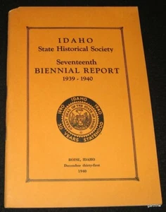 IDAHO STATE HISTORICAL SOCIETY 1939-1940 ZWEIJAHRESBERICHT GOUVERNEUR BOTTOLFSEN - Bild 1 von 1