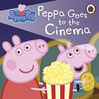 Peppa Pig: Peppa Goes to the Cinema by Peppa Pig Book The Cheap Fast Free Post