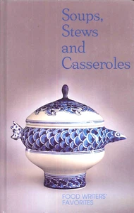 Soups Stews Casseroles Cookbook Freezing Tips Turkey Chili Lamb Curry Fondue - Picture 1 of 9